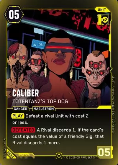 Caliber - Totentanz's Top Dog Welcome to Night City - Beta Cyberpunk TCG card