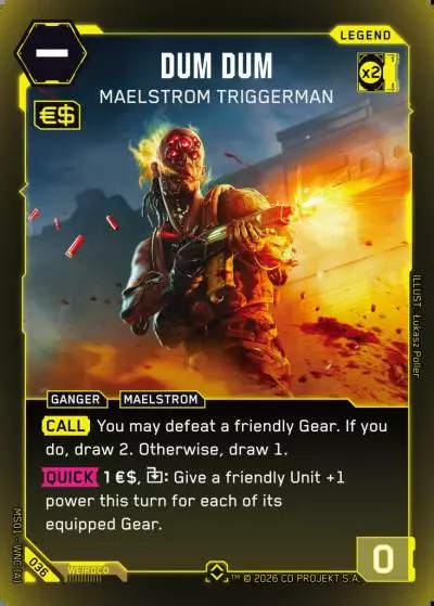 Dum Dum - Maelstrom Triggerman Welcome to Night City - Retail Cyberpunk TCG card